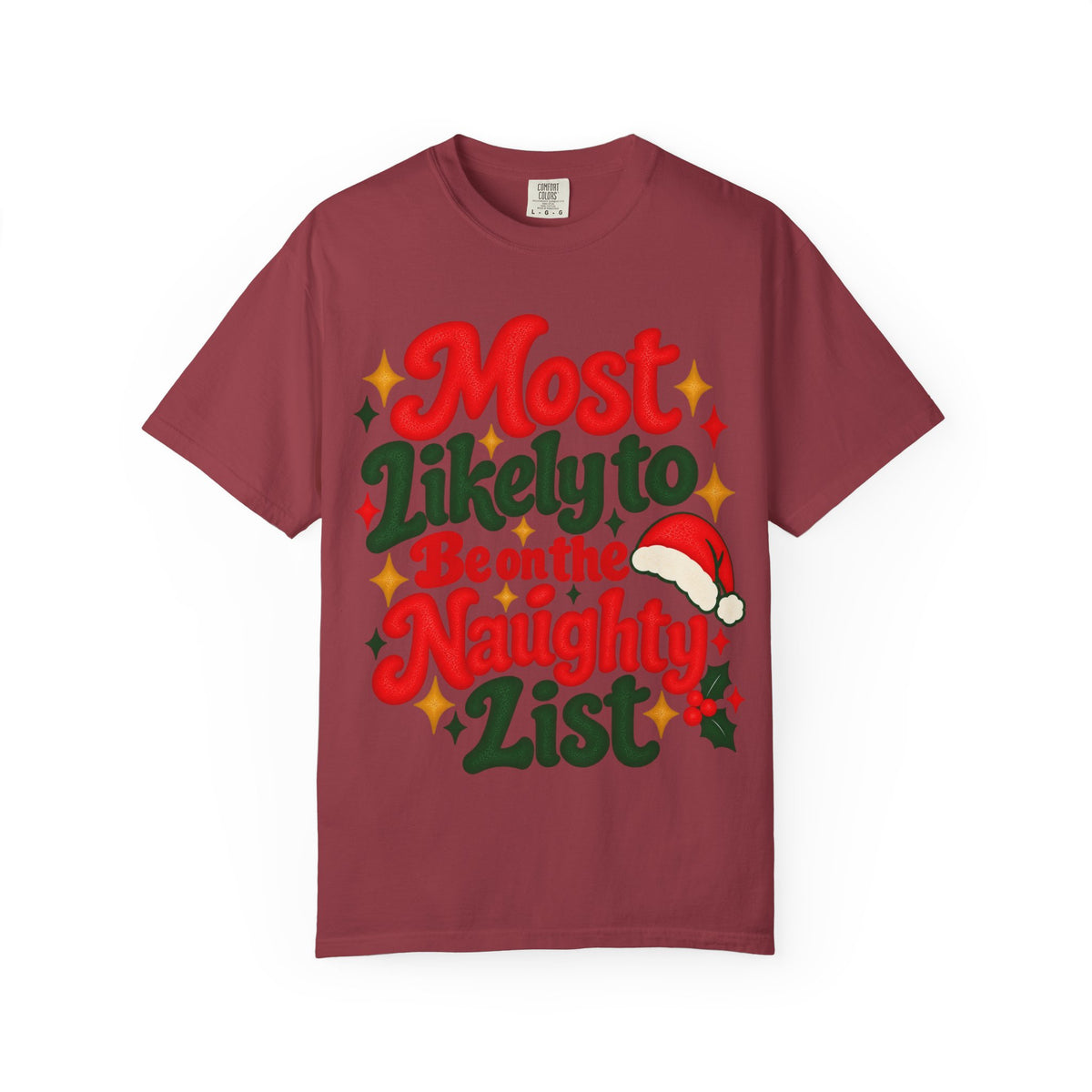 Most Likely to Be on the Naughty List Christmas T-Shirt | Merry Little Mischief