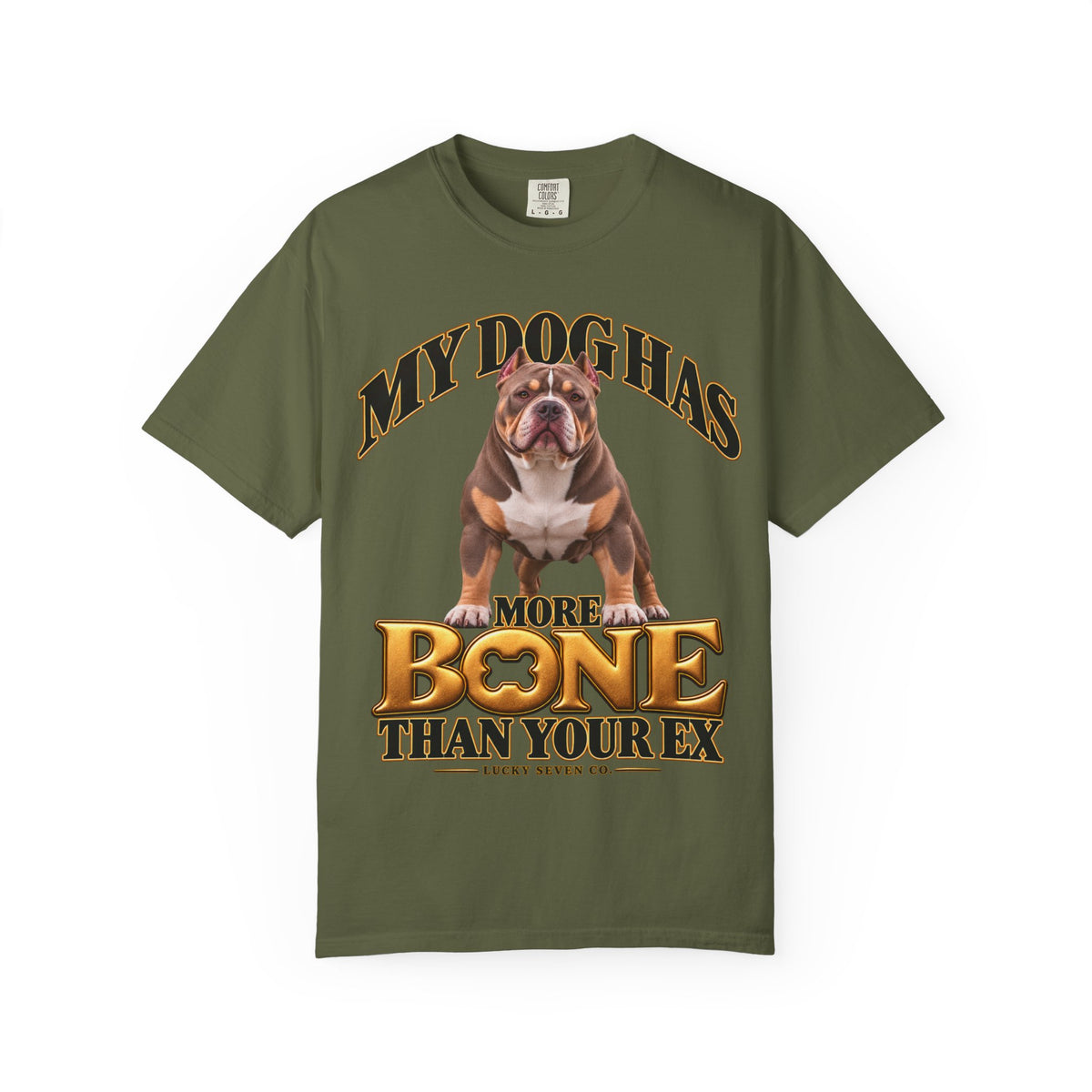 My Dog Has More Bone Than Your Ex Funny Dog T-Shirt | Standard Design