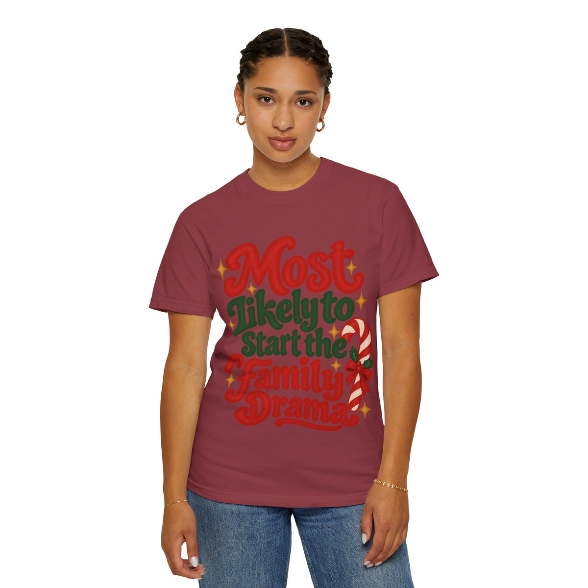 Most Likely to Start the Family Drama Christmas T-Shirt | Merry Little Chaos