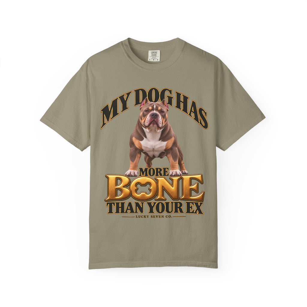 My Dog Has More Bone Than Your Ex Funny Dog T-Shirt | Standard Design