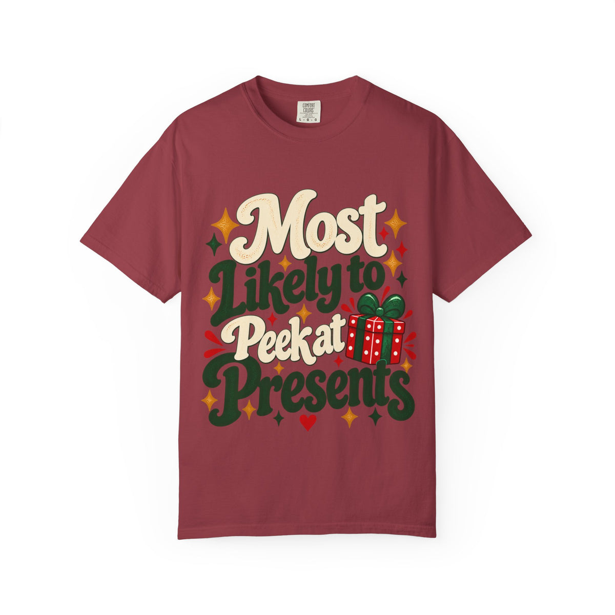 Most Likely to Peek at Presents Christmas T-Shirt | Merry Little Chaos Collection