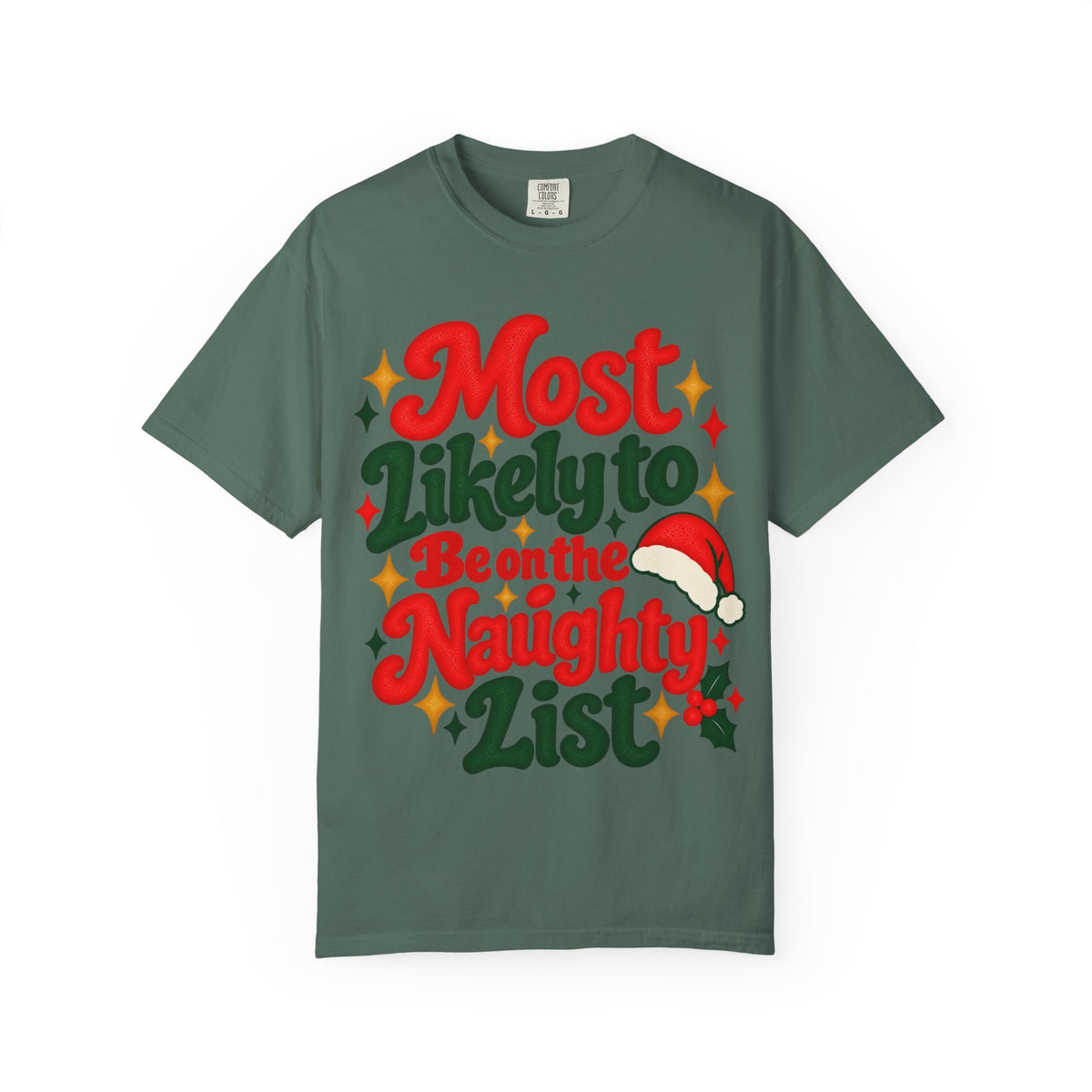 Most Likely to Be on the Naughty List Christmas T-Shirt | Merry Little Mischief