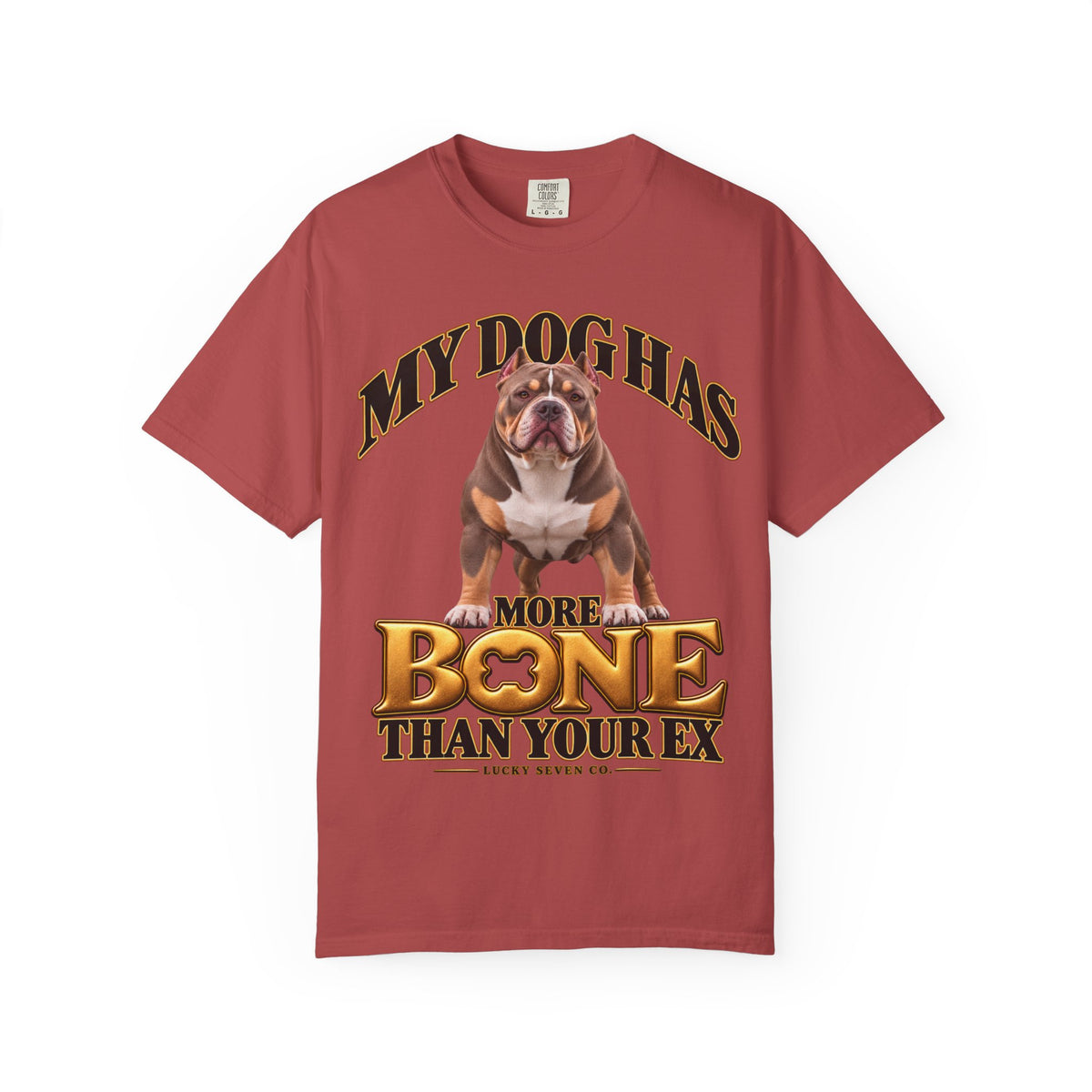 Personalized Tee | My Dog Has More Bone Than Your Ex Funny Dog T-Shirt