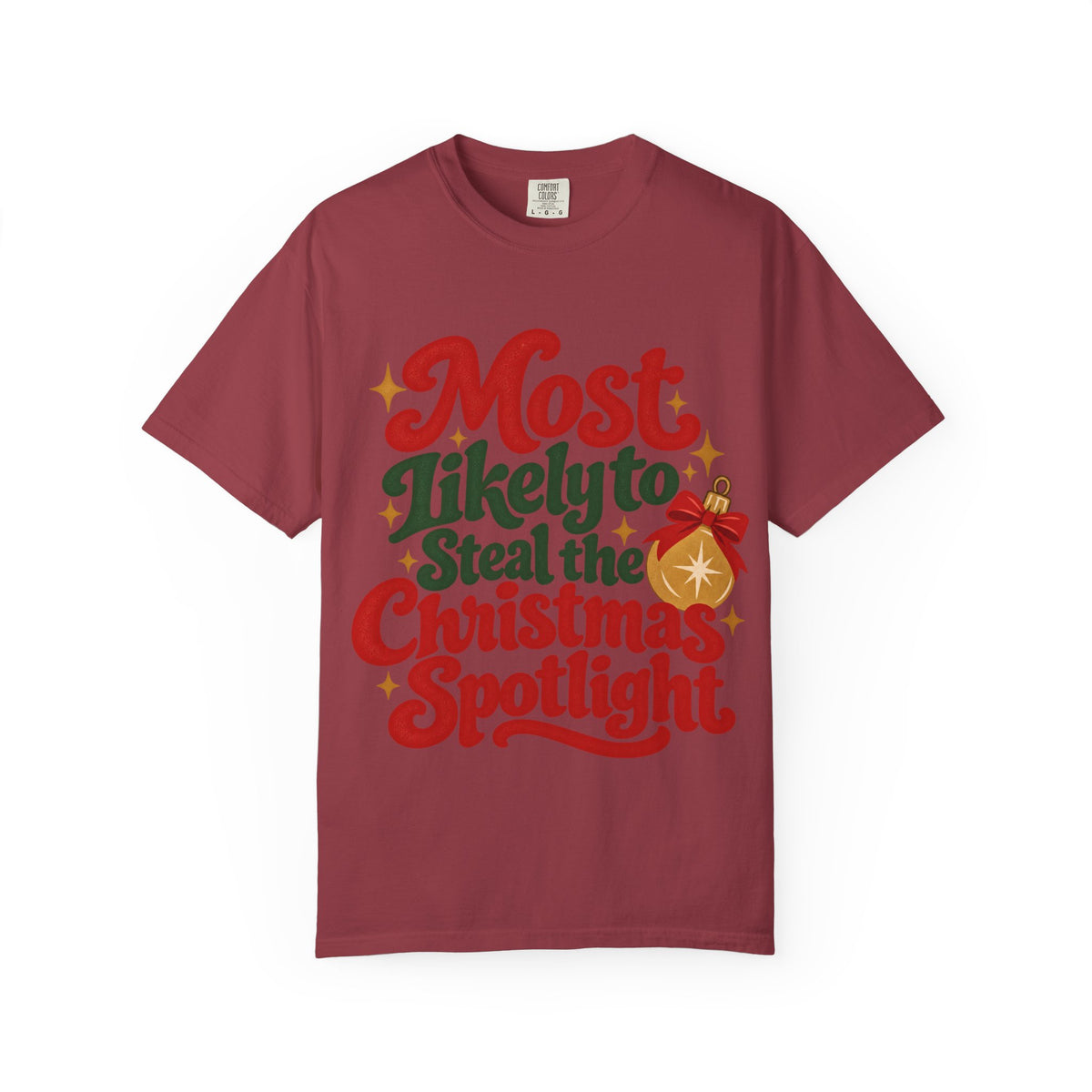 Most Likely to Steal the Christmas Spotlight T-Shirt