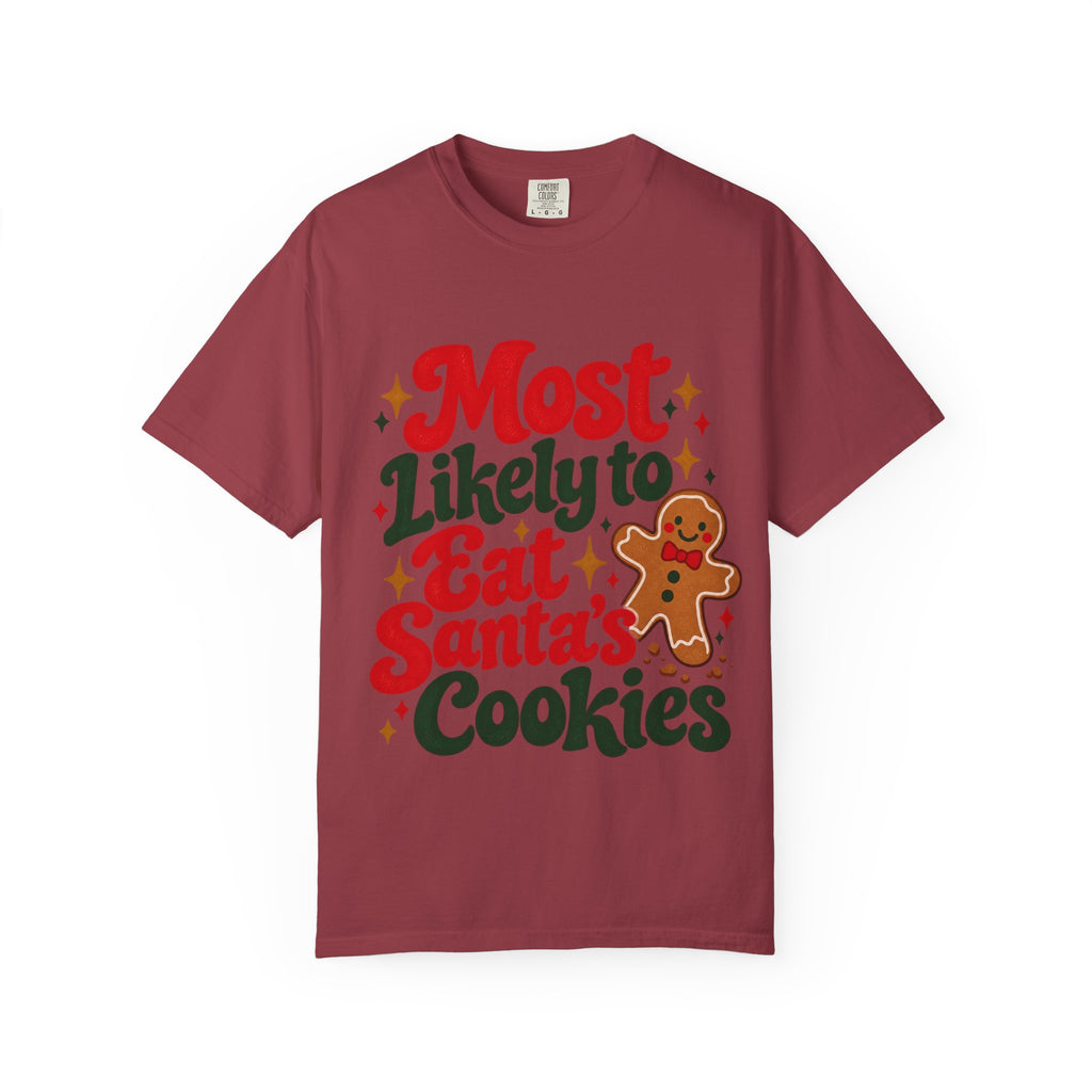 Most Likely to Eat Santa’s Cookies Christmas T-Shirt | Merry Little Chaos