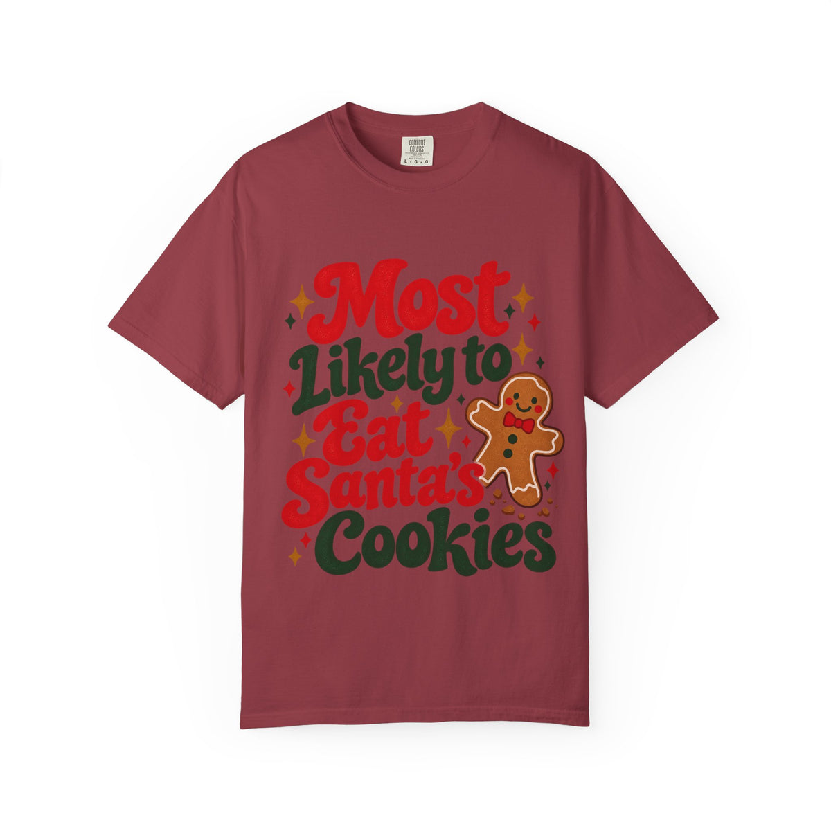 Most Likely to Eat Santa’s Cookies Christmas T-Shirt | Merry Little Chaos