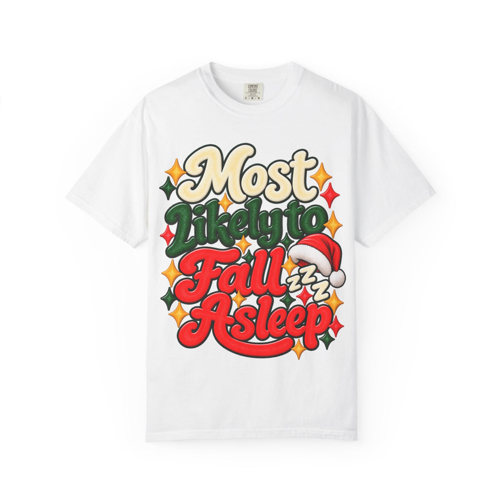 Most Likely to Fall Asleep Christmas T-Shirt