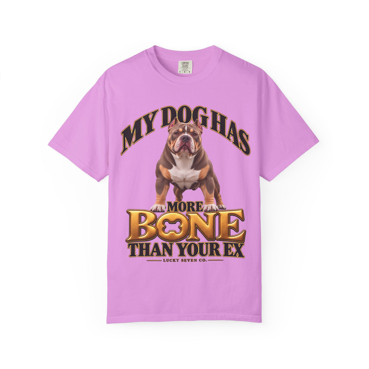 Personalized Tee | My Dog Has More Bone Than Your Ex Funny Dog T-Shirt